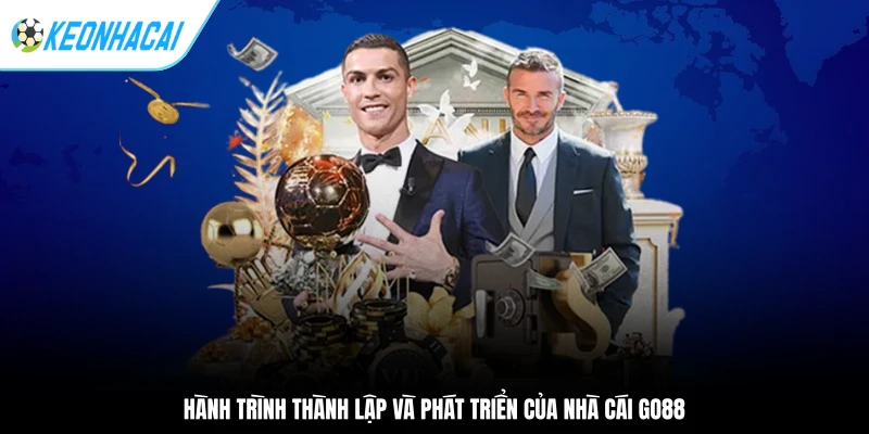 Go88 -Từ Nhà Cái Non Trẻ Đến Ông Hoàng Cá Cược Trực Tuyến 1 Hành trình thành lập và phát triển của nhà cái Go88
