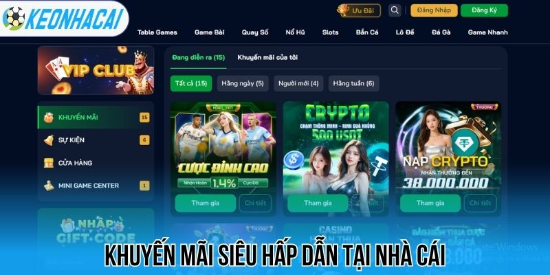 Khuyến mãi siêu hấp dẫn tại nhà cái