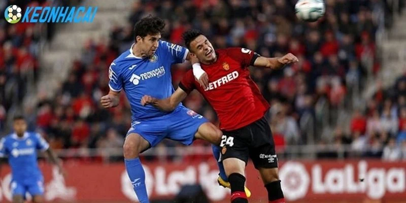 Phong độ Getafe, Mallorca mới nhất