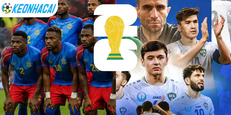 Cập nhật kèo nhà cái trận giữa CH Congo vs Uzbekistan