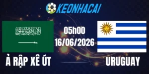 Soi Kèo Nhà Cái Ả Rập Xê Út Vs Uruguay - Bảng H World Cup 05h00 16/06/2026