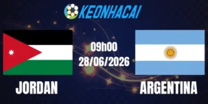 Soi Kèo Nhà Cái Jordan Vs Argentina - Bảng J World Cup 09h00 28/06/2026