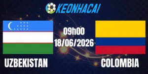 Soi Kèo Nhà Cái Uzbekistan Vs Colombia - Bảng K World Cup 09h00 18/06/2026