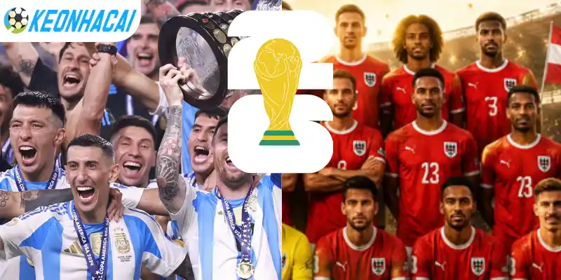 Soi tỷ lệ kèo nhà cái trận đấu giữa Argentina vs Áo