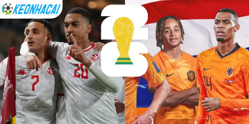 Soi tỷ lệ kèo nhà cái Tunisia vs Hà Lan trước giải đấu