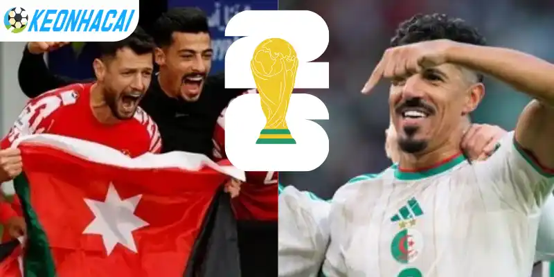 Tỷ lệ kèo nhà cái trận đấu giữa Jordan vs Algérie